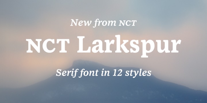 Шрифт NCT Larkspur