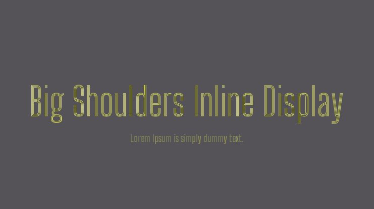 Шрифт Big Shoulders Inline Display