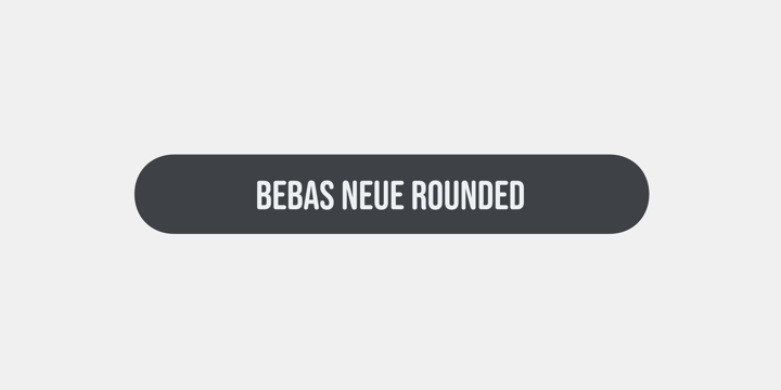 Шрифт Bebas Neue Rounded