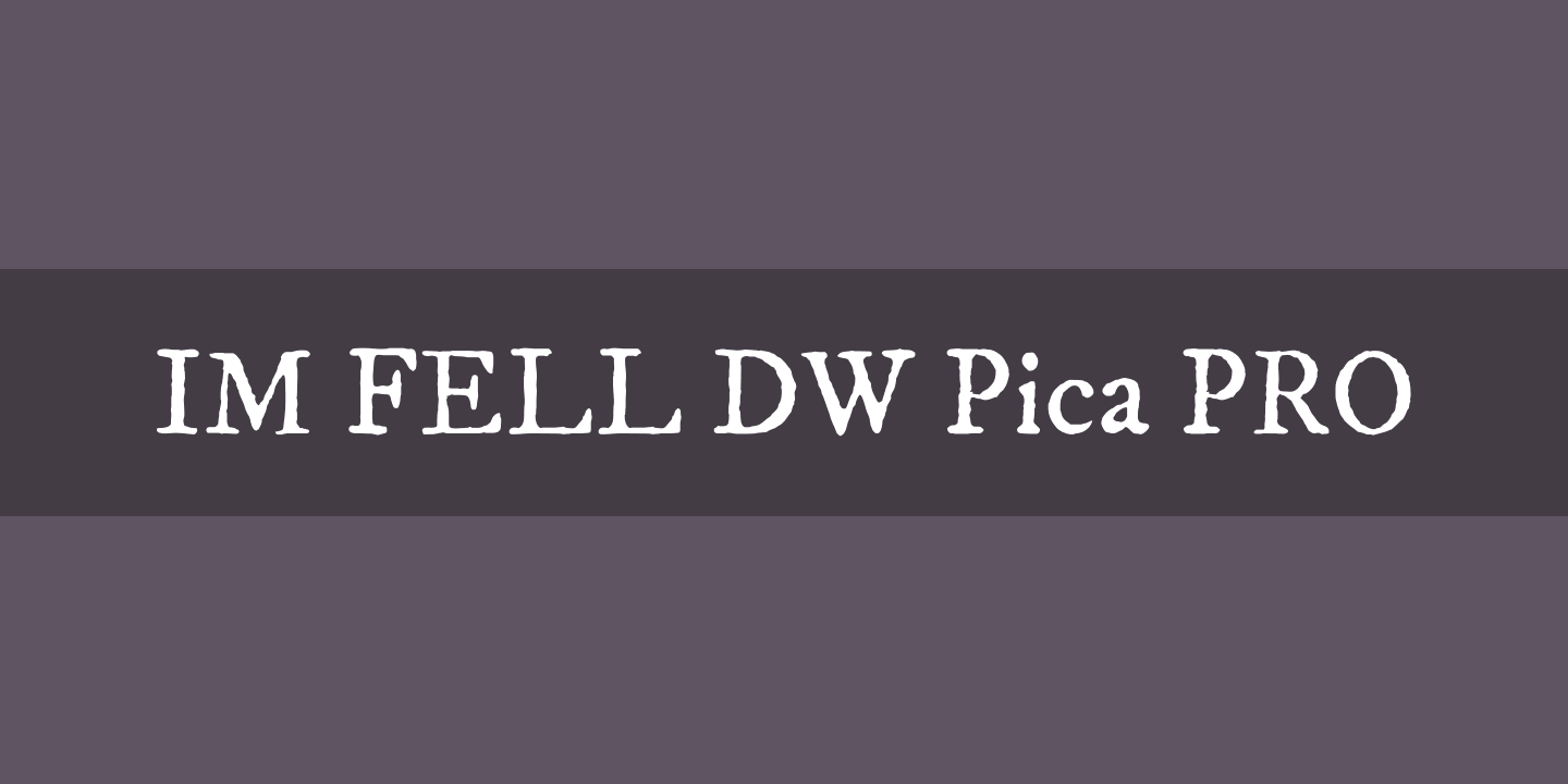 Шрифт IM FELL DW Pica PRO