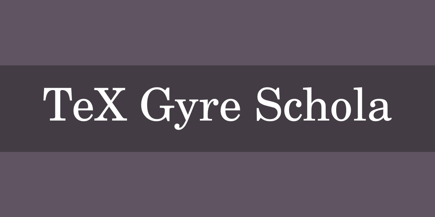 Шрифт TeX Gyre Schola