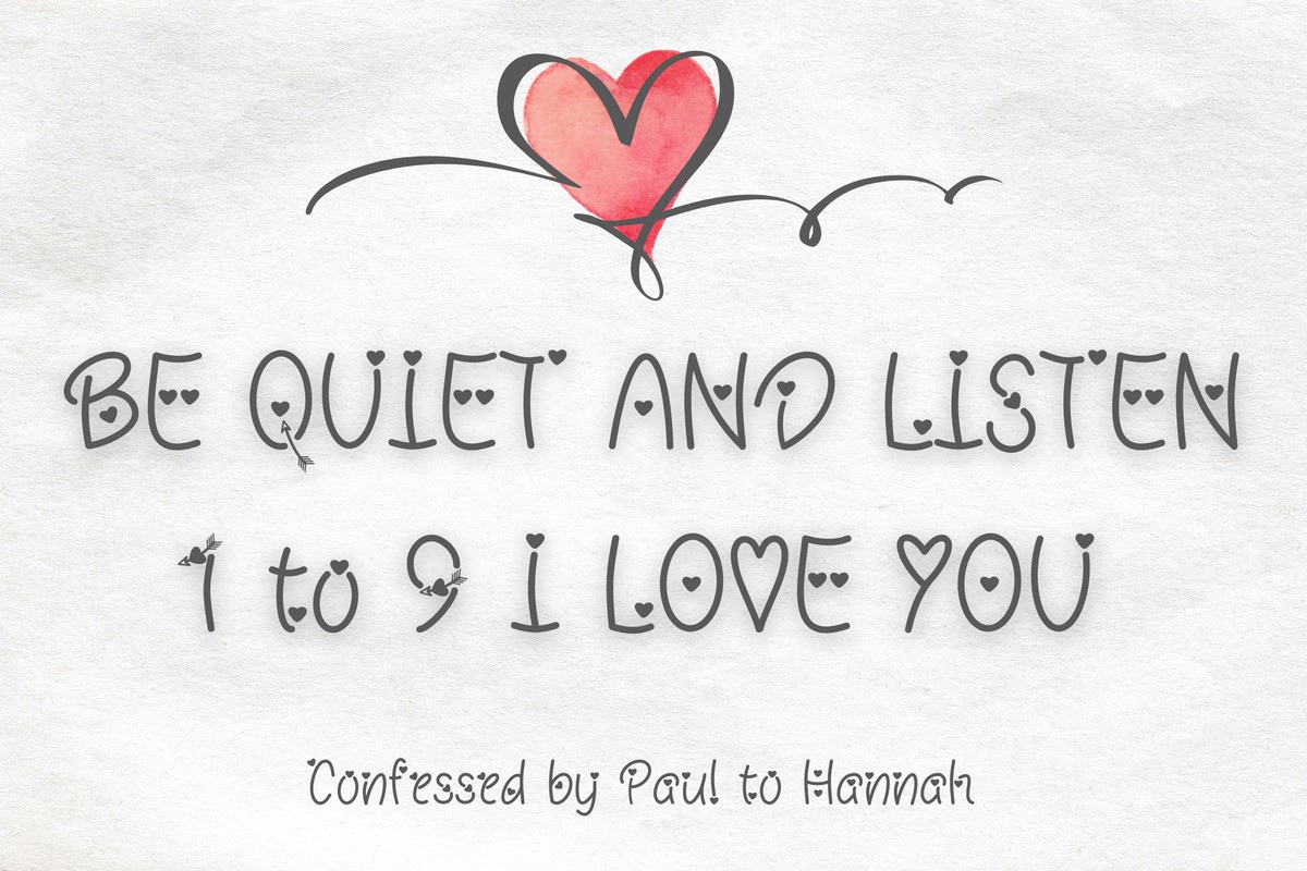 Шрифт Be Quiet and Listen 1 to 9 I Love You